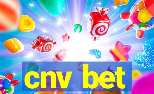 cnv bet